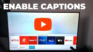 how to enable captions on youtube on samsung smart tv