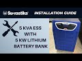 Installation guide 5 kva ess with 5 kw lithium battery bank  inbuilt power storage system