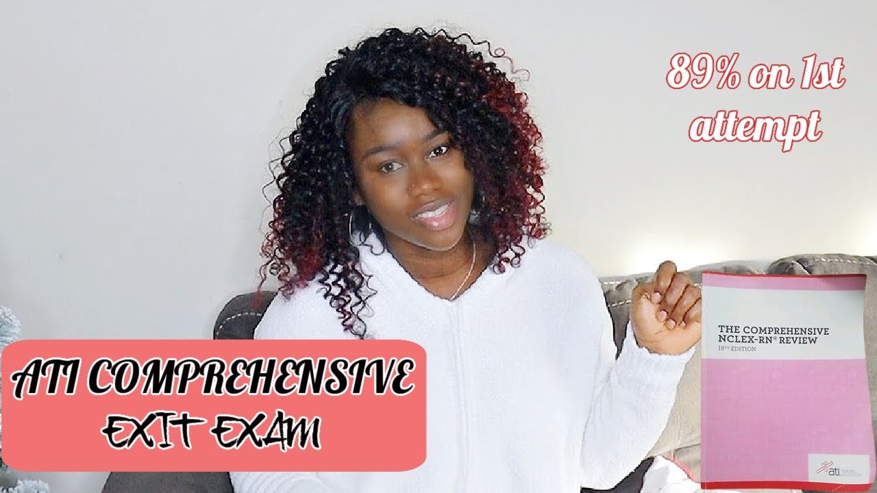 2020 Ati Comprehensive Predictor How I Studied For My Ati Exit Exams Result Nursing School Youtube