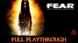 FEAR 1 | Full Playthrough | Longplay Gameplay Walkthrough 1080P HD No Commentary FEAR 1 | Full Playthrough | Longplay Gameplay Walkthrough 1080P HD No Commentary