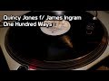 Quincy Jones F/ James Ingram - One Hundred Ways (1981)