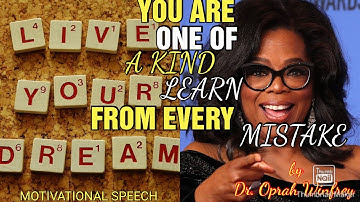 You Are One  Of  A Kind | Learn From Every Mistake  | by Dr. Oprah Winfrey
