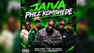 Royal MusiQ & W4DE - Jaiva Phez’kombhede 2.0 (Official Audio) ft. 031 Choppa & ZenedinexSguche
