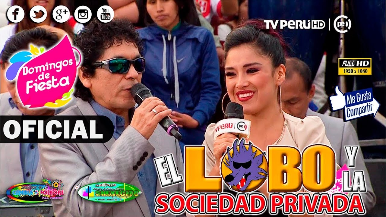 EL LOBO Y LA SOCIEDAD PRIVADA ♪ ▷ DOMINGOS DE FIESTA TV PERÚ FULL HD 26/11/2017- STA. ANITA