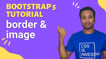 Bootstrap5 Bangla Tutorial 6 : border and image