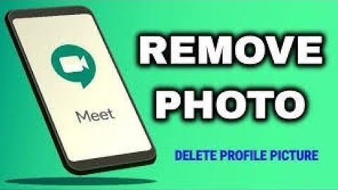How to remove profile picture in Google Meet app || how to remove photos from google meet - Next In
