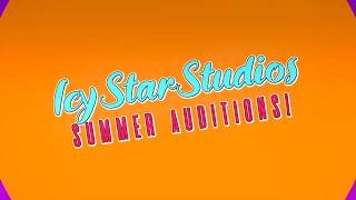 Isicystarstudios Summer Auditions Open