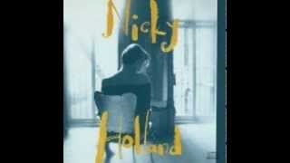 Nicky Holland - &quot;Lady Killer&quot;