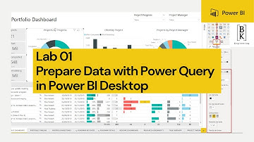 Lab 01 Prepare Data With Power Query in Power BI Desktop  | PL 300 Data Analyst | BK Engineering