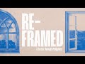 Reframed | Reframed Circumstances