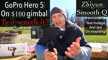 GoPro Hero 5 in a $100 Zhiyun Smooth Q Gimbal ... Is it worth it?