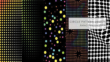 [Rhino_Grasshopper] Circle Pattern Design