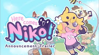 Here Comes Niko! Announcement Trailer
