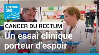 Cancer du rectum: La totalité des patients d'un essai clinique en rémission • FRANCE 24