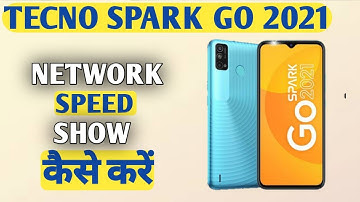Tecno Spark Go 2021 Network Speed Setting|How To Show Network Speed in Tecno Spark Go @akstech4u