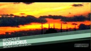 Video thumbnail of "Bosphorus | Brazzaville"