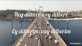 Ciwan Haco - Hey Dilberê (Türkçe Alt Yazılı) Resimi