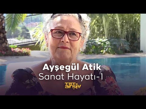 Ayşegül Atik 1. Bölüm | TRT Arşiv