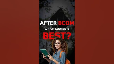 After BCom Which Course is Best? 🎯Top Career Picks! #bcom #commerce #career #careerguidance #shorts