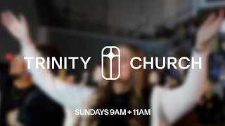 Easter at Trinity | 9AM Service