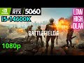 Battlefield 6 RTX 5060, i5-14600K, 1080p LOW, High, DLAA