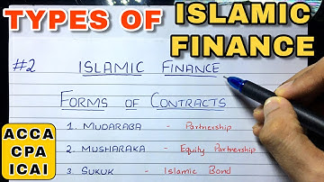 #2 Types of Islamic Finance - ACCA / CPA / SFM -By Saheb Academy