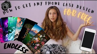 How to get ANY phone case design! FOR FREE