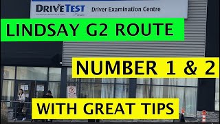This video gives you a preview of your test route at lindsay center
for g2 to pass the first time. i have also added onscreen tips help...