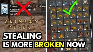 New Update Made Stealing Very Op In Crimson Desert