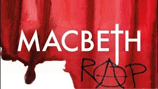 Shakespeare´s  Macbeth Rap