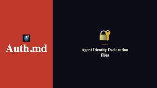 Auth.md — How AI Agents Declare Their Identity | Identity Expert