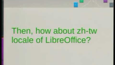 LibreOffice Conference 2016: Localization community in Taiwan: challenges