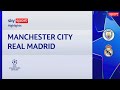 Manchester City-Real Madrid 2-3: gol e highlights | Champions League