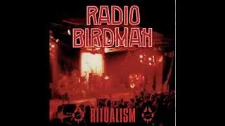 Video thumbnail of "Radio Birdman - Hanging On (Ritualism Live Album)"