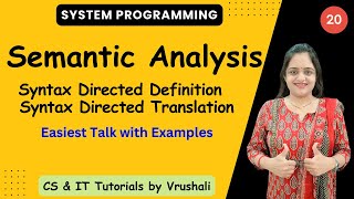 Famous SP 20: Semantic Analysis | Syntax Directed Definition | Syntax Directed Translation Profile