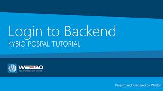 KYBIO POSPAL Tutorial - How to Login to backend