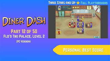 Diner Dash (2003, PC) - Part 12 of 50: Flo