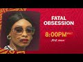 FATAL OBSESSION Official Trailer | Africa Magic