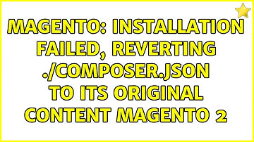 Magento: Installation failed, reverting ./composer.json to its original content Magento 2