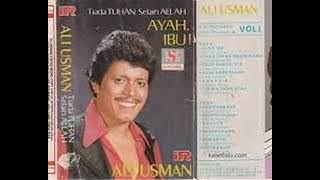 ALI USMAN  -  TIADA TUHAN SELAIN ALLAH
