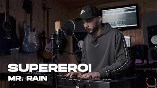 Video thumbnail of "Supereroi - Mr. Rain (cover)"