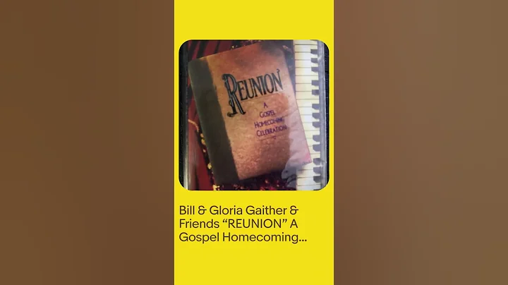 Bill & Gloria Gaither & Friends “REUNION” A Gospel Homecoming (Cassette 1992)NEW