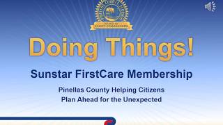 2018 Doing Things For You!  Sunstar FirstCare Ambulance Membership Plan