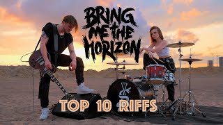 Bring Me The Horizon - TOP 10 RIFFS