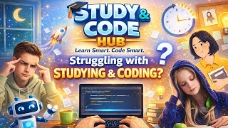 Welcome To Study Code Hub .... Cse Students Must Watch...
