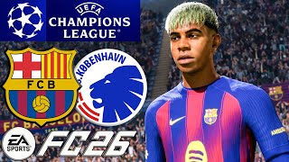 Barcelona vs Copenhague | UEFA Champions League | 28 Janvier 2026 | FC 26