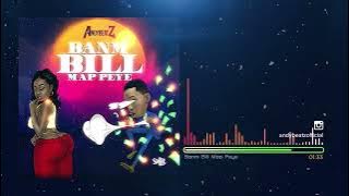 Banm Bill Map Peye - AndyBeatZ