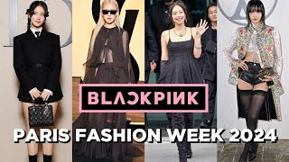 Blackpink at Paris Fashion Week 2024 | CELEBRITY STYLE