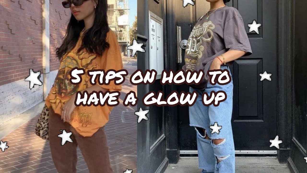 5 tips on how to get a glow up (12-16) - YouTube