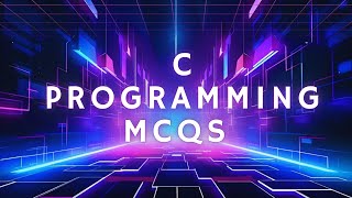 Top 10 C Programming MCQs with Answers | C Language Basics for Beginners